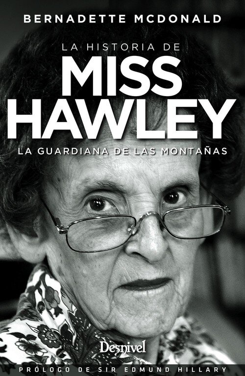 HISTORIA DE MISS HAWLEY, LA. LA GUARDIANA DE LAS MONTA�AS