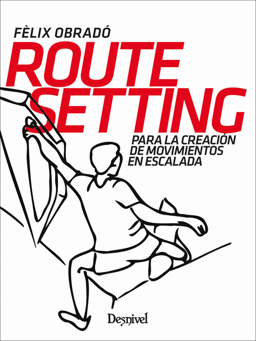 ROUTE SETTING PARA LA CREACION DE MOVIMIENTOS EN ESCALADA