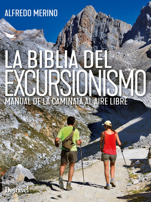 BIBLIA DEL EXCURSIONISMO, LA