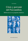 CRISIS Y PORVENIR DEL PSICOANALISIS