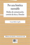 POR UNA BIOETICA RAZONABLE