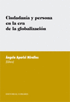 CIUDADANIA Y PERSONA ERA DE LA GOLBALIZA