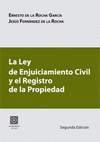 LEY ENJUICIAMIENTO CIVIL Y REGISTRO PROP