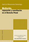 MEDIACION,REPARACION Y CONCI.DCHO.PENAL