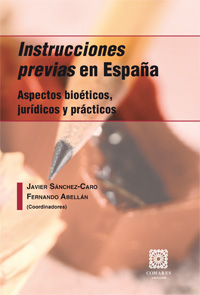 INSTRUCCIONES PREVIAS EN ESPA�A