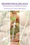 REGIMEN FISCAL DEL AGUA-TRIBU.ESTA.AUTON