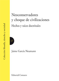 NEOCONSERVADORES Y CHOQUE DE CIVILIZACIO