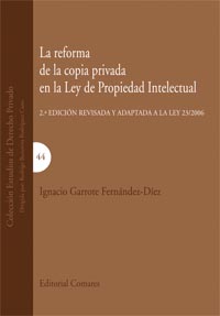 REFORMA DE LA COPIA PRIVADA EN LA LEY DE PROPIEDAD INTELECTU