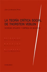 TEORIA CRITICA SOCIAL DE THORSTEIN VEBLEN,LA