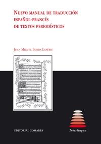 NUEVO MANUALDE TRADUCCION ESPA�OL-FRANCES DE TEXTOS PERIODIS
