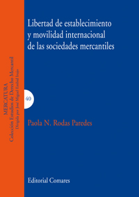 LIBERTAD ESTABLECIMIENTO Y MOVILIDAD INTERNAC.DE SOCIED.MERC
