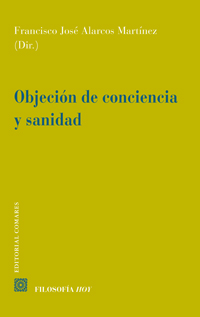 OBJECION DE CONCIENCIA Y SANIDAD