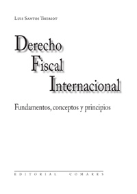 DERECHO FISCAL INTERNACIONAL-FUNDAMENTOS,CONCEPTOS Y PRINCIP
