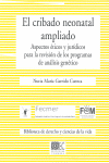 CRIBADO NEONATAL AMPLIADO,EL-ASPECTOS ETICOS Y JURIDICOS PAR