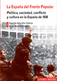 ESPA�A DEL FRENTE POPULAR,LA-POLITICA,SOCIEDAD,CONFLICTO Y C