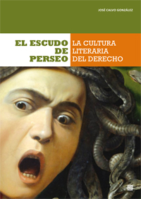 ESCUDO DE PERSEO,EL (CULTURA LITERARIA DEL DERECHO)