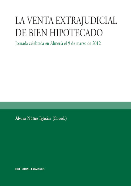 VENTA EXTRAJUDICIAL DEL BIEN HIPOTECADO,LA