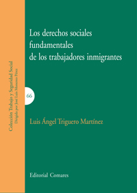 DERECHOS SOCIALES FUNDAMENTALES DE LOS TRABAJADORES INMIGRA