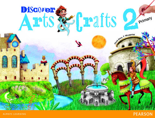 DISCOVER ARTS & CRAFTS 2 PUPIL'S BOOK