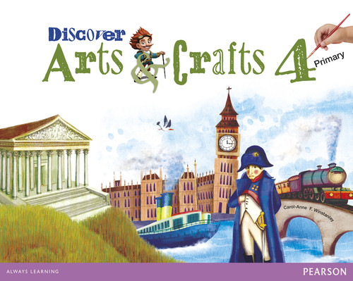DISCOVER ARTS & CRAFTS 4 PUPIL'S BOOK