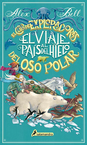 VIAJE AL PAIS DEL HIELO, EL. CLUB EXPLORADORES DEL OSO POLAR