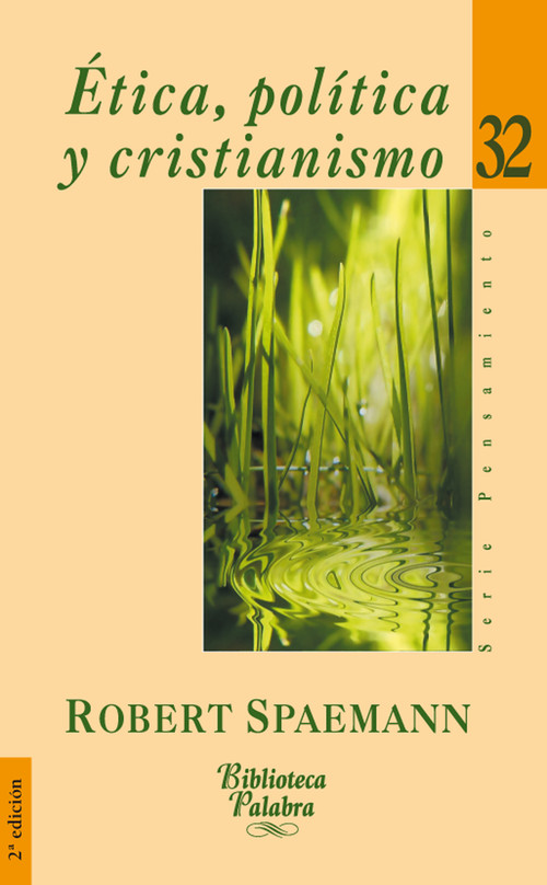 ETICA, POLITICA Y CRISTIANISMO