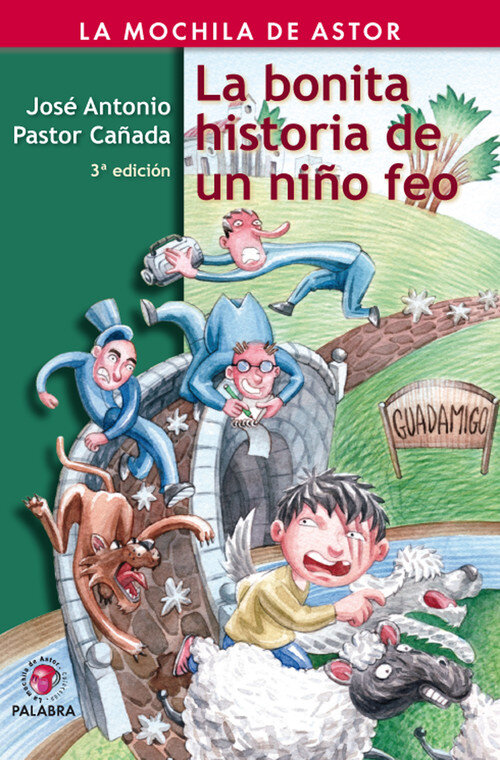 BONITA HISTORIA DE UN NI�O FEO, LA