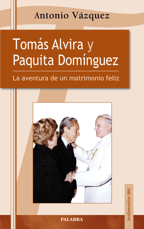 TOMAS ALVIRA Y PAQUITA DOMINGUEZ