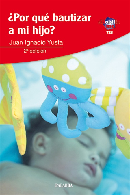 POR QUE BAUTIZAR A MI HIJO?