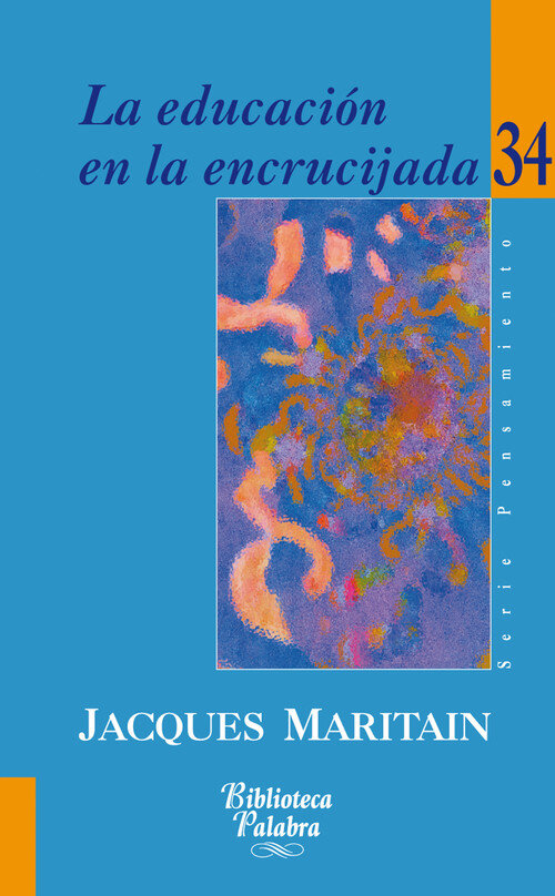 EDUCACION EN LA ENCRUCIJADA,LA