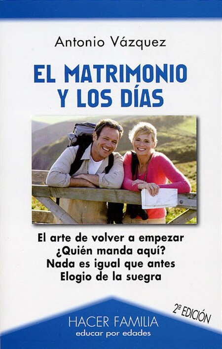 MATRIMONIO Y LOS DIAS,EL