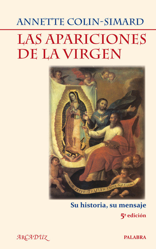 APARICIONES DE LA VIRGEN,LAS