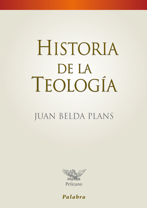 HISTORIA DE LA TEOLOGIA