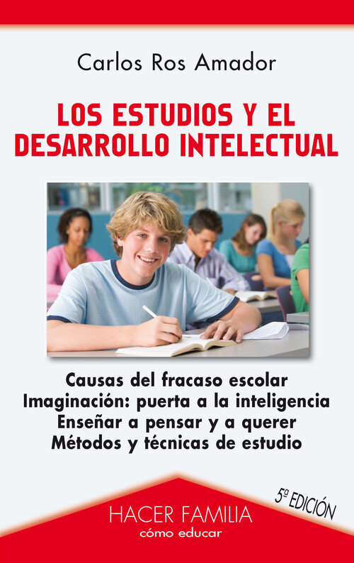 ESTUDIOS Y EL DESARROLLO INTELECTUAL,LOS