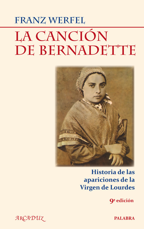 CANCION DE BERNADETTE 9�ED.