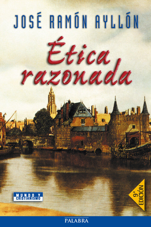ETICA RAZONADA 8�ED.