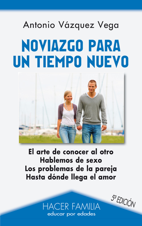 NOVIAZGO PARA UN TIEMPO NUEVO