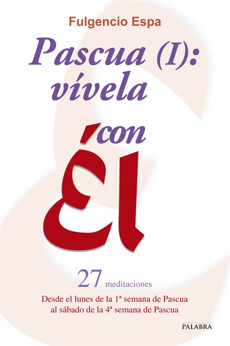 PASCUA I VIVELA CON EL