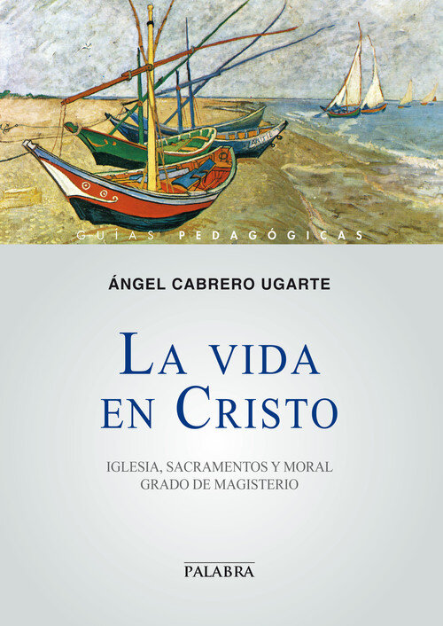 VIDA EN CRISTO,LA
