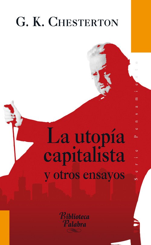 UTOPIA CAPITALISTA Y OTROS ENSAYOS,LA