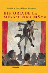 HISTORIA DE LA MUSICA PARA NI�OS