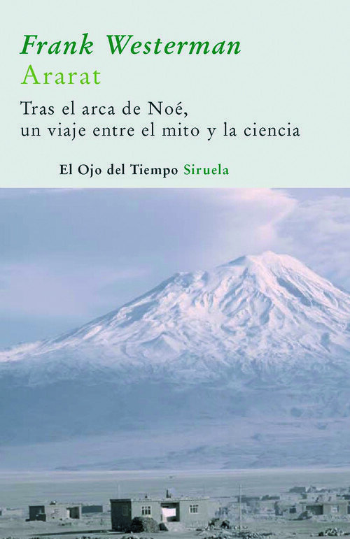 ARARAT TRAS EL ARCA DE NOE