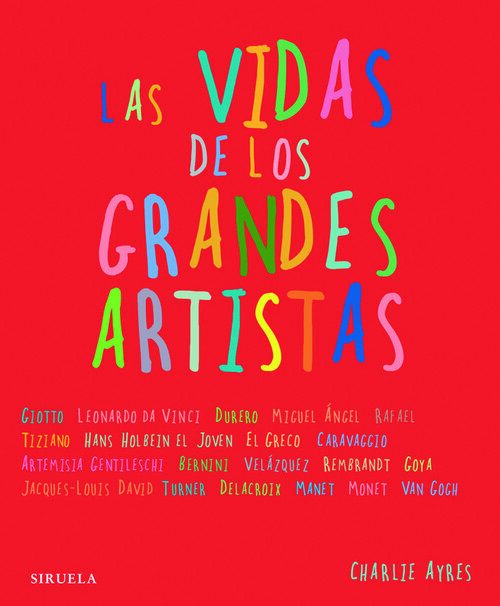 VIDAS DE LOS GRANDES ARTISTAS,LAS