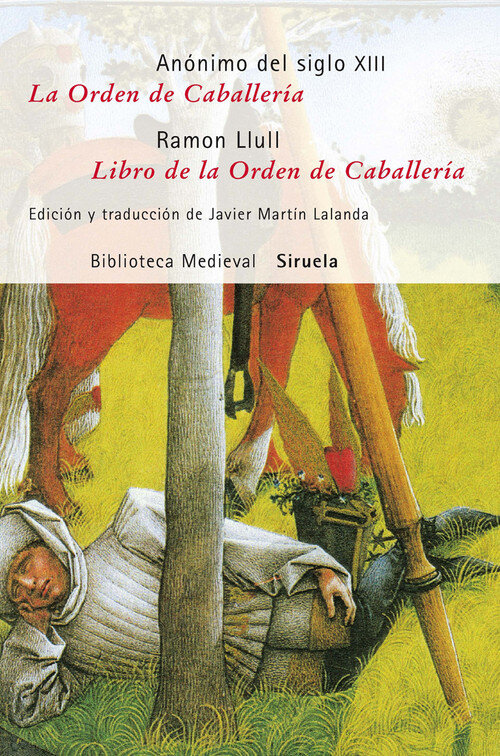 ORDEN DE CABALLERIA LIBRO DE LA ORDEN DE CABALLERIA