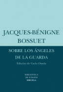 SOBRE LOS ANGELES DE LA GUARDA