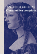 OBRA POETICA COMPLETA ANTONIO COLINAS LT 303