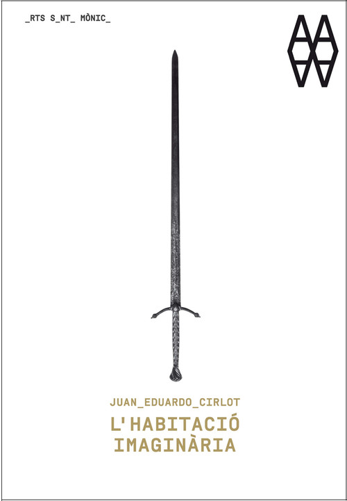 JUAN EDUARDO CIRLOT, L'HABITACIO IMAGINARIA
