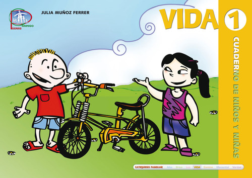 VIDA 1 CUADERNO DE LOS NIOS Y NIAS : (8-9 AOS)