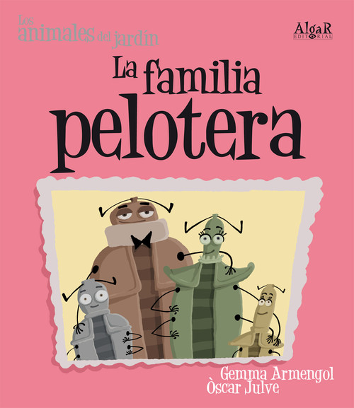 FAMILIA PELOTERA, LA
