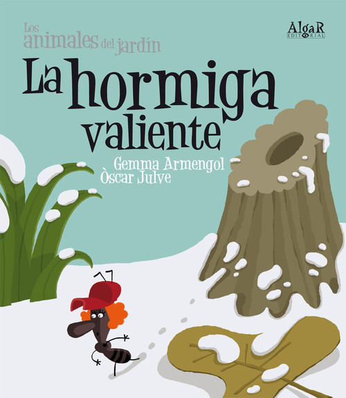 HORMIGA VALIENTE, LA